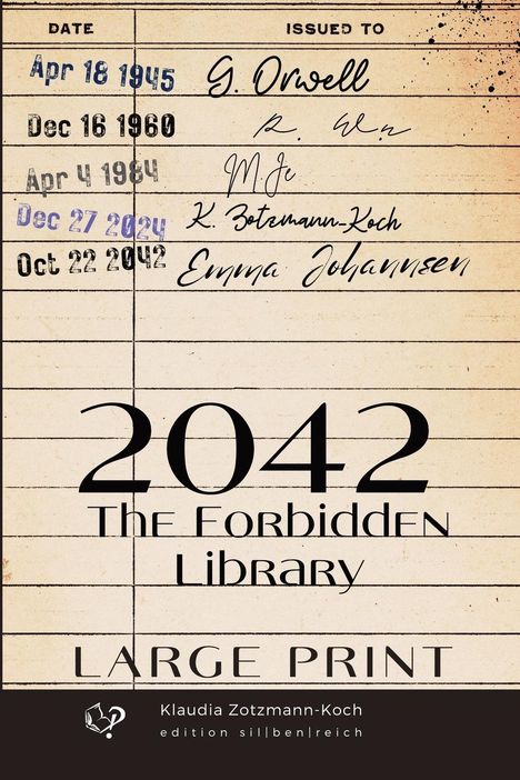 Klaudia Zotzmann-Koch: 2042 (English edition large print), Buch