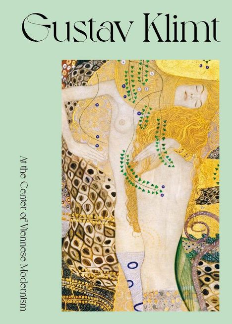 Text: „Gustav Klimt“ und „At the Center of Viennese Modernism“. Illustration von Frauen in ornamentalen Mustern.