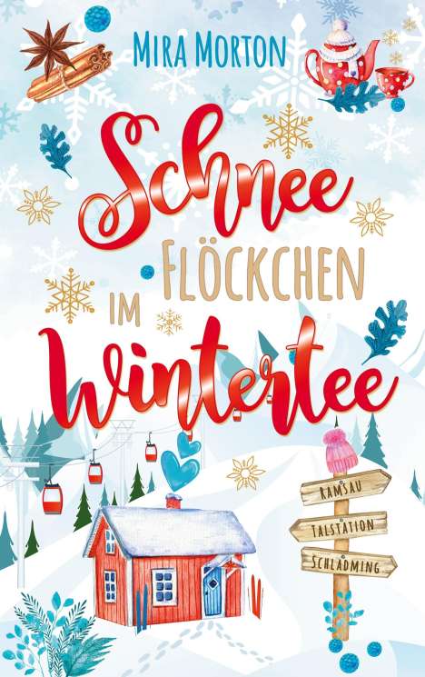 Mira Morton: Schneeflöckchen im Wintertee, Buch
