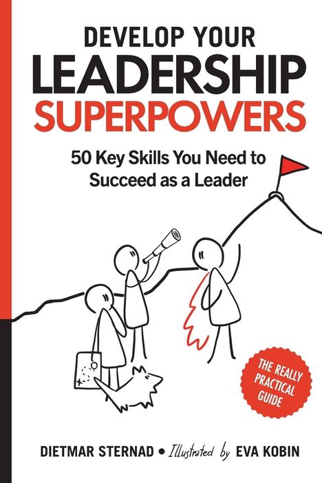 Dietmar Sternad: Develop Your Leadership Superpowers, Buch