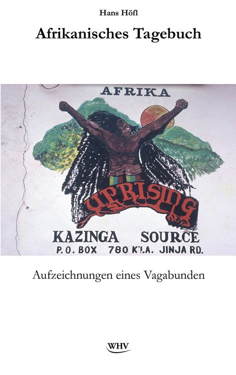 „Afrikanisches Tagebuch“ von Hans Höfl, „Aufzeichnungen eines Vagabunden“, gemalte Person mit erhobenen Armen vor Sonne.