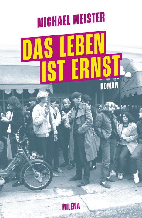 Michael Meister: Das Leben ist ernst, Buch