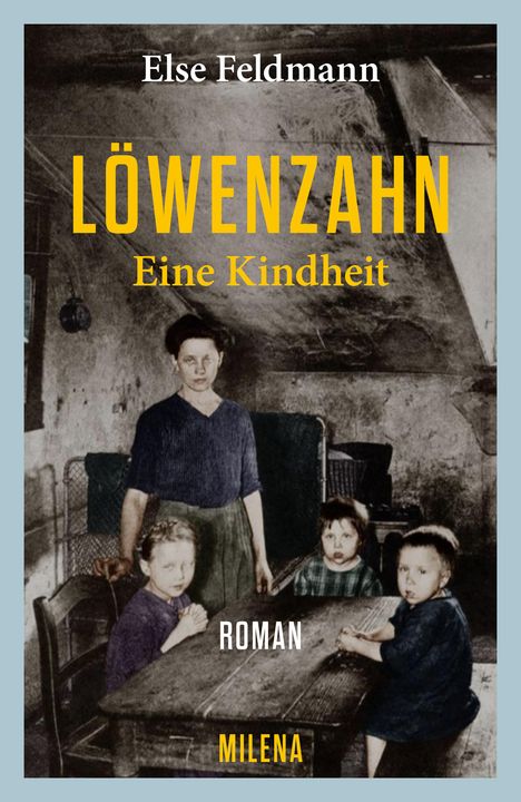 Else Feldmann: Löwenzahn, Buch