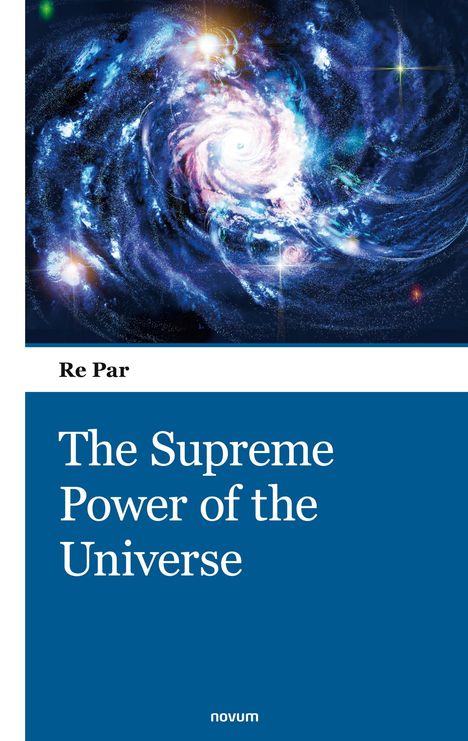 Re Par: The Supreme Power of the Universe, Buch