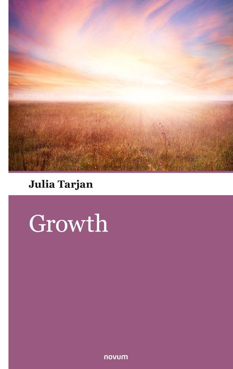 Julia Tarjan: Growth, Buch