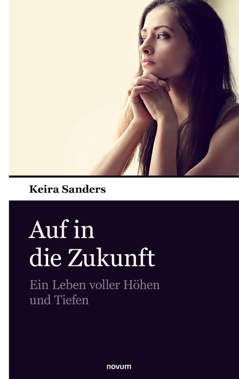Keira Sanders: Auf in die Zukunft, Buch