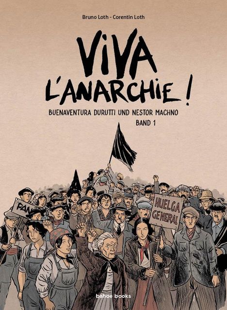 Loth Bruno: Viva l´Anarchie, Buch