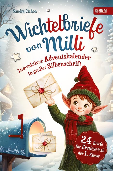 Sandra Cichon: Wichtelbriefe von Milli, Buch