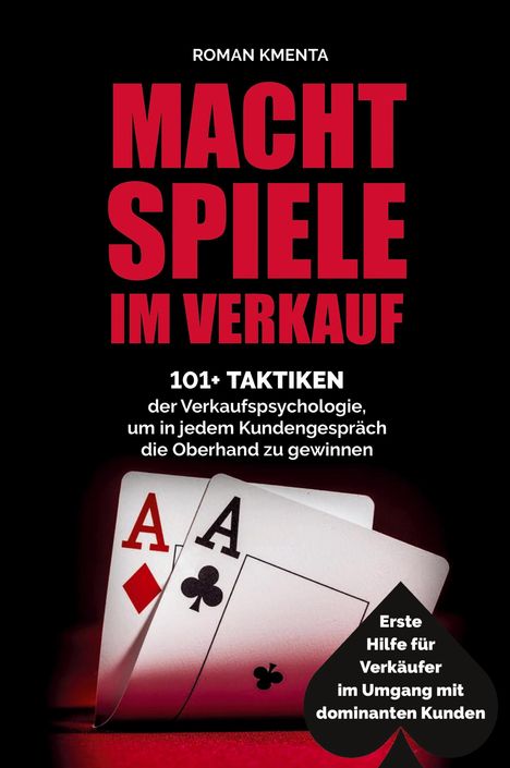 Roman Kmenta: Machtspiele im Verkauf, Buch