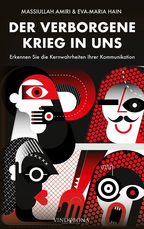 Massiullah Amiri &amp; Eva-Maria Hain: Der verborgene Krieg in uns, Buch