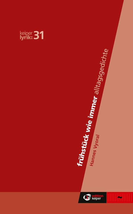 Hannes Vyoral: frühstück wie immer - alltagsgedichte, Buch