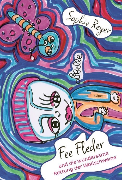 Sophie Reyer: Fee Fleder und die wundersame Rettung der Wollschweine, Buch