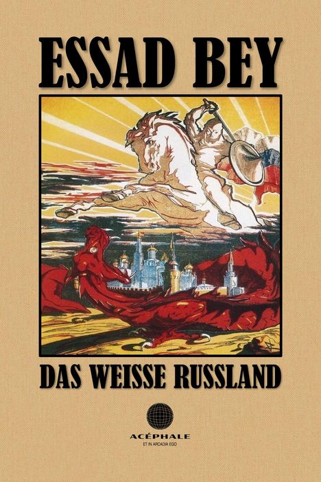 Essad Bey: Das weiße Russland, Buch