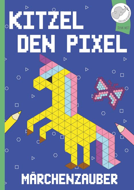 Christoph Alexander: Kitzel den Pixel, Buch