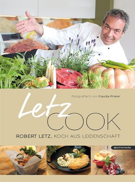 Robert Letz: Letz cook, Buch