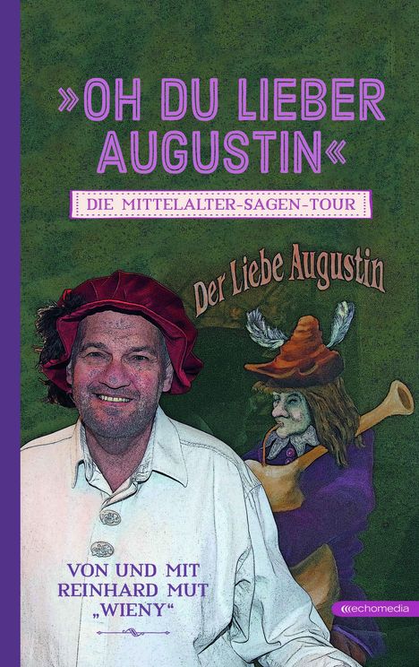 Reinhard Mut WIENY: Oh du lieber Augustin, Buch