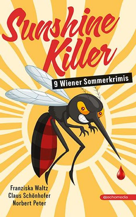 Franziska Schönhofer Waltz: Sunshine Killer, Buch