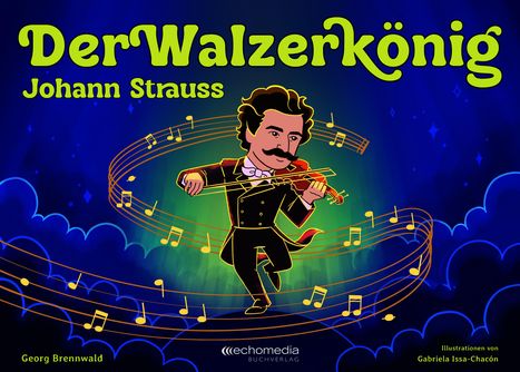 Georg Brennwald: Der Walzerkönig, Buch