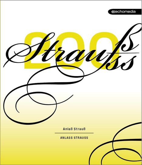 Strauß/Strauss 200, Buch