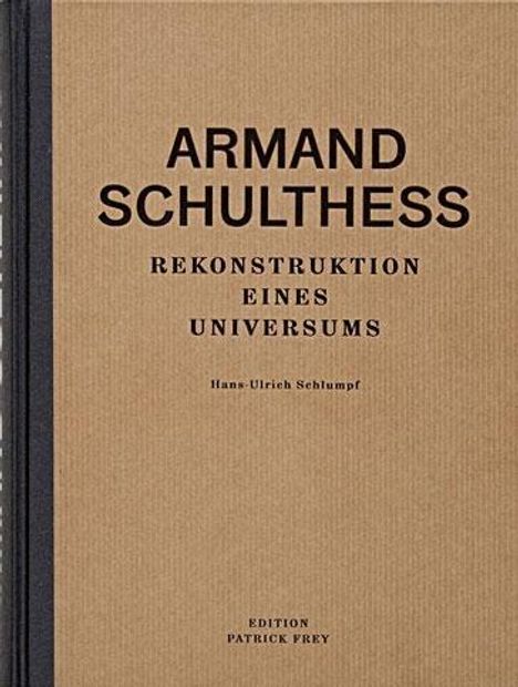 Hans-Ulrich Schlumpf: Armand Schulthess, Buch