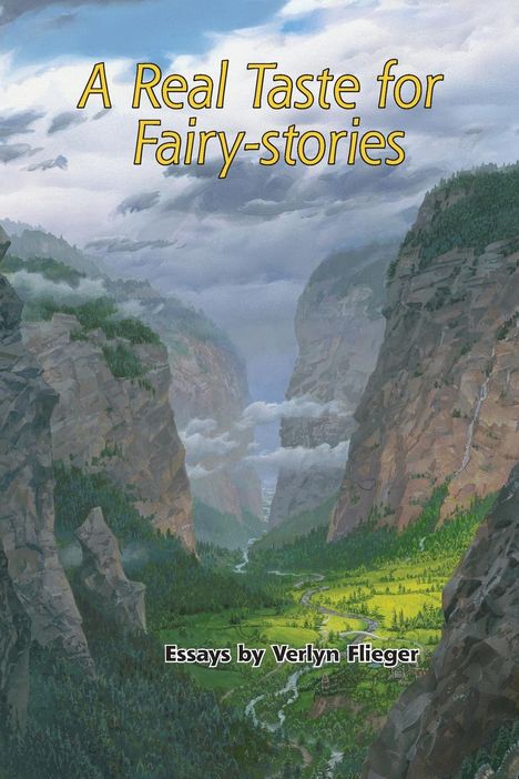 Verlyn Flieger: A Real Taste for Fairy-stories, Buch