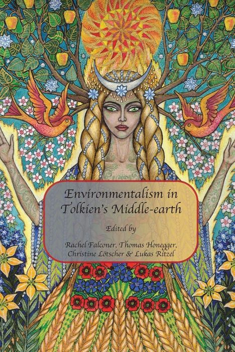 „Environmentalism in Tolkien's Middle-earth“ steht auf der Buchillustration. Eine Frau mit Blumen- und Naturmotiven.