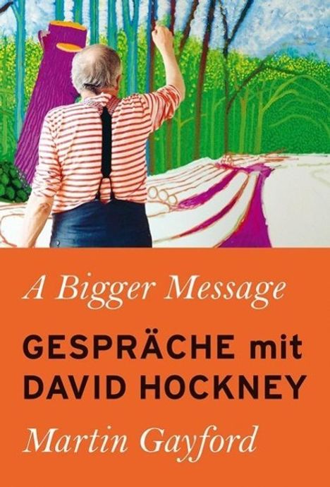 Martin Gayford: Gayford, M: Bigger Message, Buch