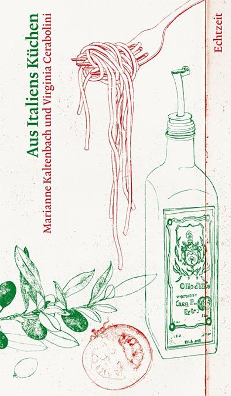 Marianne Kaltenbach: Aus Italiens Küchen, Buch