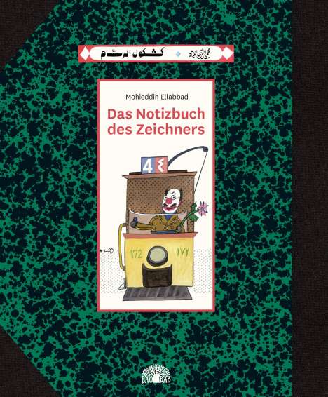 Mohieddin Ellabbad: Das Notizbuch des Zeichners, Buch