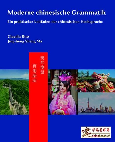 Claudia Ross: Moderne chinesische Grammatik, Buch