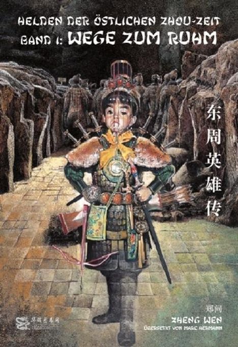 Uen Chen: Helden der östlichen Zhou-Zeit - Band 1, Buch