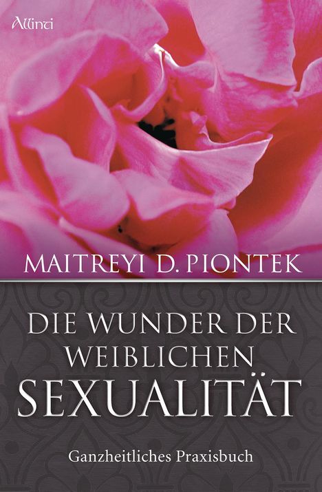 Maitreyi Piontek: Die Wunder der weiblichen Sexualität, Buch