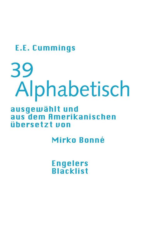 E. E. Cummings: 39 Alphabetisch, Buch