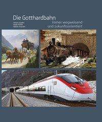 Adriano Cavadini: Cavadini, A: Gotthardbahn, Buch
