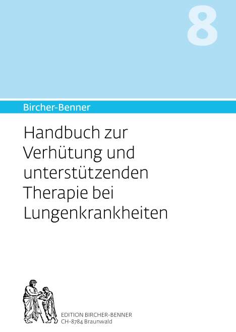Andres Bircher: Bircher-Benner Handbuch 8, Buch