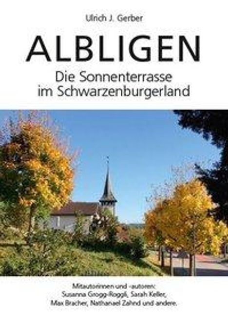 Ulrich Gerber: Gerber, U: ALBLIGEN, Buch