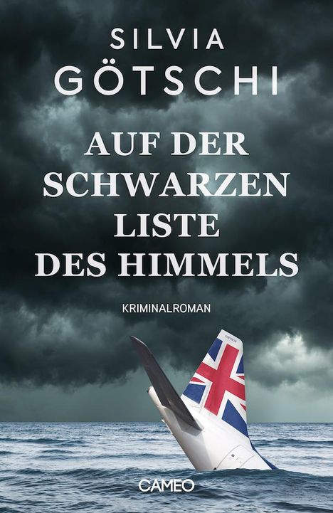 Silvia Götschi: Auf der Schwarzen Liste des Himmels, Buch