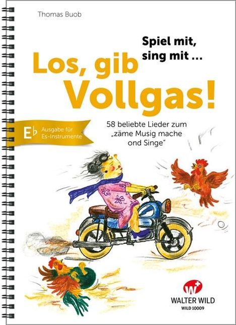 Los, gib Vollgas! - Es-Instrumente, Buch