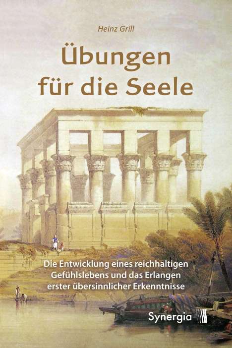 Heinz Grill: Übungen für die Seele, Buch