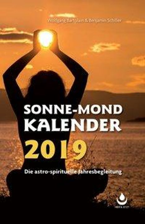 Wolfgang Bartolain: Sonne-Mond Kalender 2019, Buch