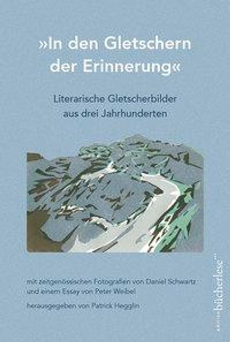"In den Gletschern der Erinnerung", Buch
