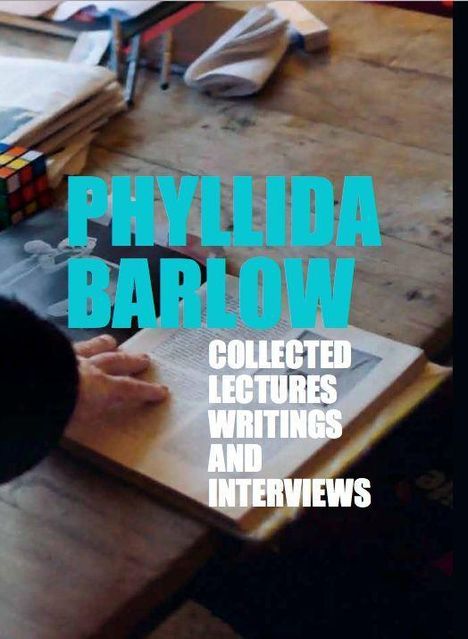 Phyllida Barlow: Barlow, P: Phyllida Barlow. Lectures, Writings, and Intervie, Buch
