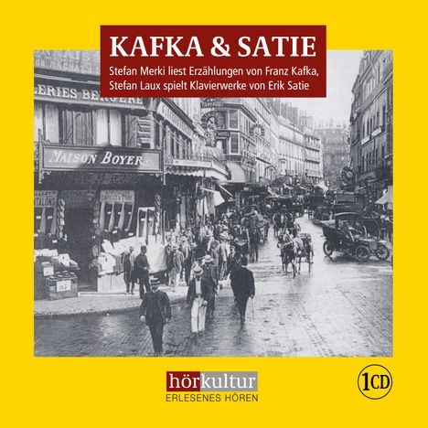 Franz Kafka: Kafka & Satie, CD