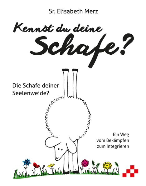 Elisabeth Merz: Kennst du deine Schafe?, Buch