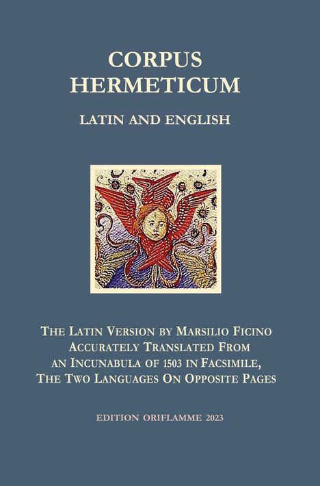 Corpus Hermeticum in Latin and English, Buch