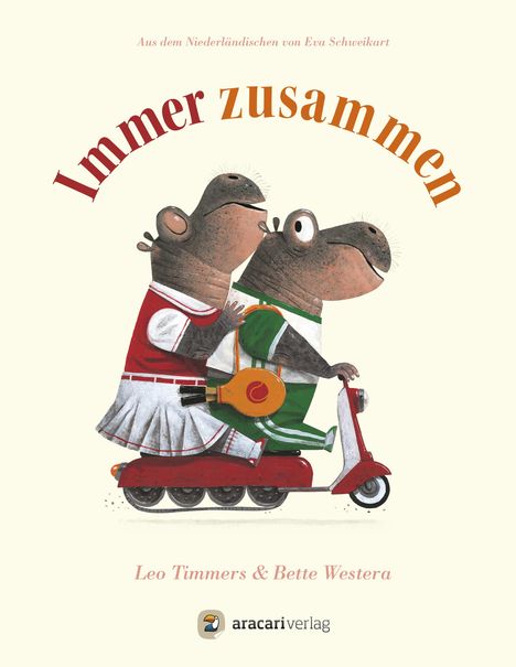 Bette Westera: Immer zusammen, Buch