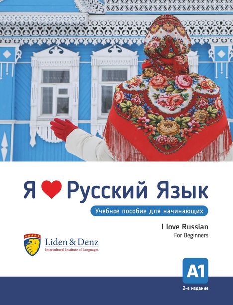 Irina Nekrashevich: Ja ljublju russkij. I love Russian. For Beginners. A1, Buch