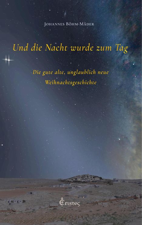 Johannes Böhm-Mäder: Und die Nacht wurde zum Tag, Buch
