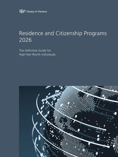 "Residence and Citizenship Programs 2026" und "The Definitive Guide for High-Net-Worth Individuals"; in der Illustration ein digitaler Globus.