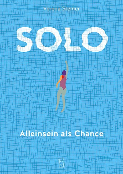 Verena Steiner: Solo, Buch